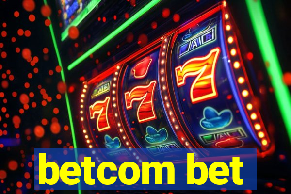 betcom bet