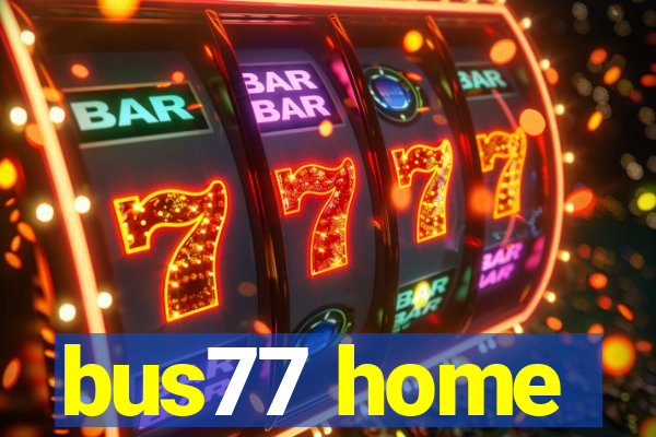 bus77 home