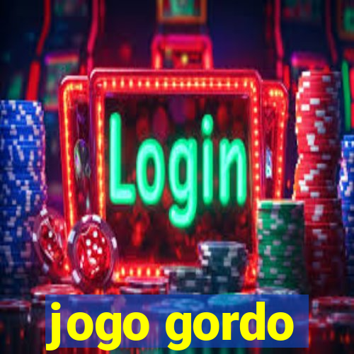 jogo gordo