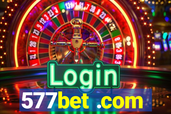 577bet .com