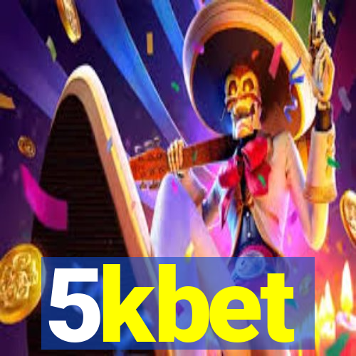 5kbet