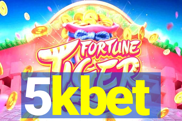 5kbet