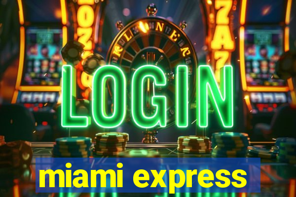 miami express