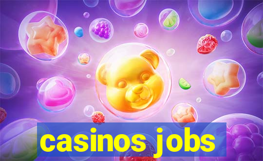 casinos jobs