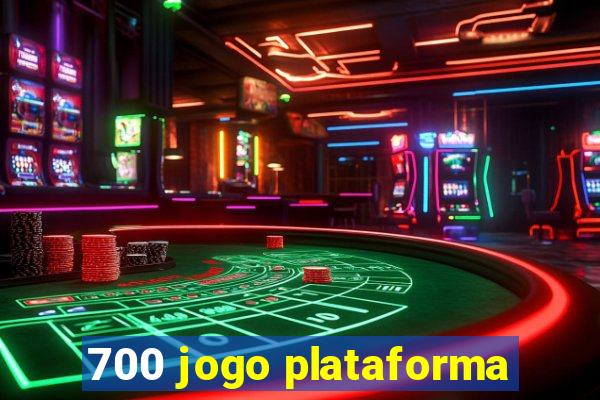 700 jogo plataforma