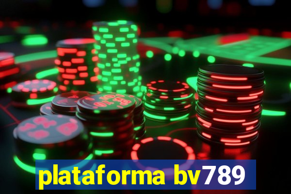 plataforma bv789