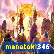 manatoki346