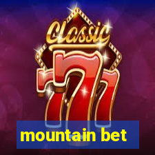 mountain bet