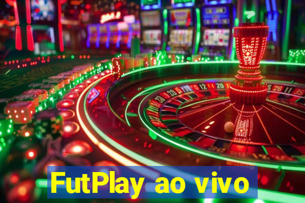 FutPlay ao vivo