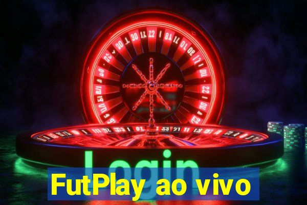 FutPlay ao vivo