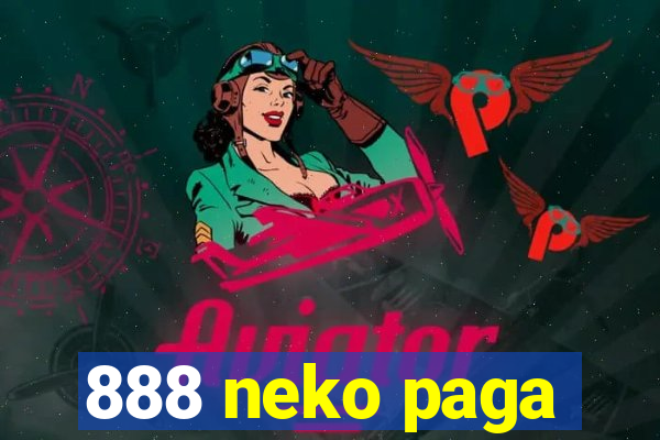 888 neko paga