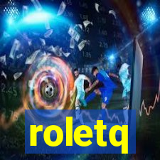 roletq