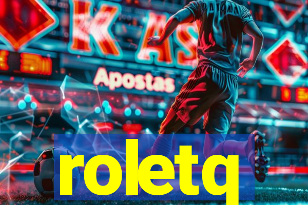 roletq