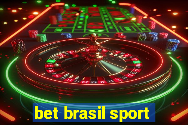 bet brasil sport