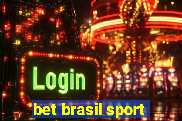 bet brasil sport