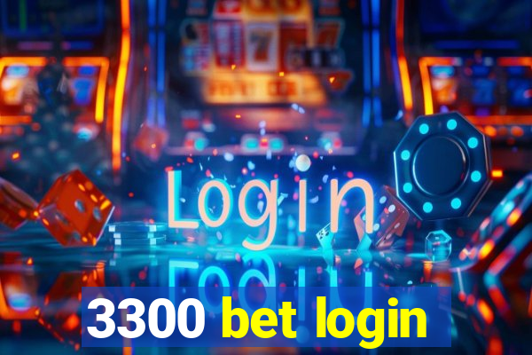 3300 bet login