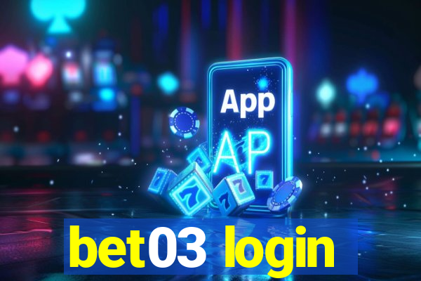 bet03 login