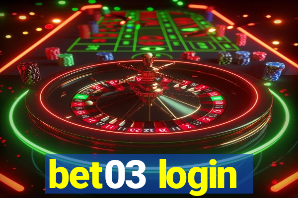 bet03 login