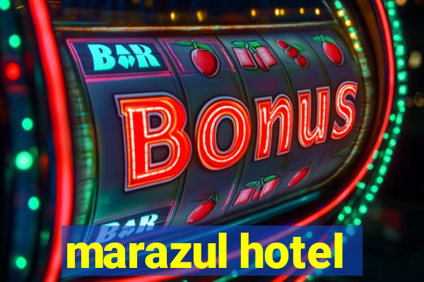 marazul hotel