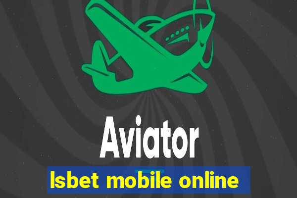 lsbet mobile online