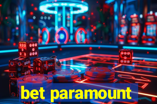 bet paramount