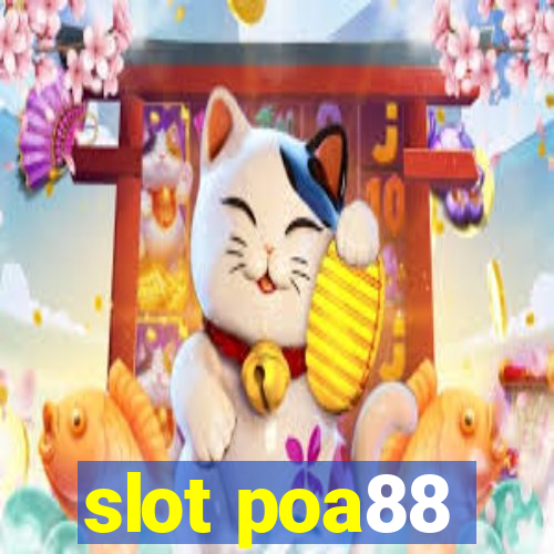 slot poa88