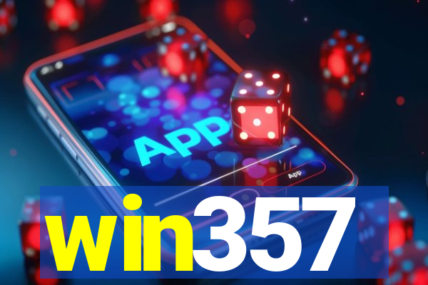 win357