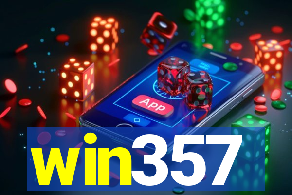 win357