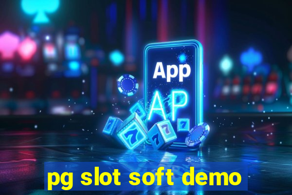 pg slot soft demo