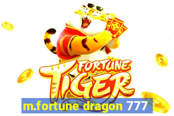 m.fortune dragon 777