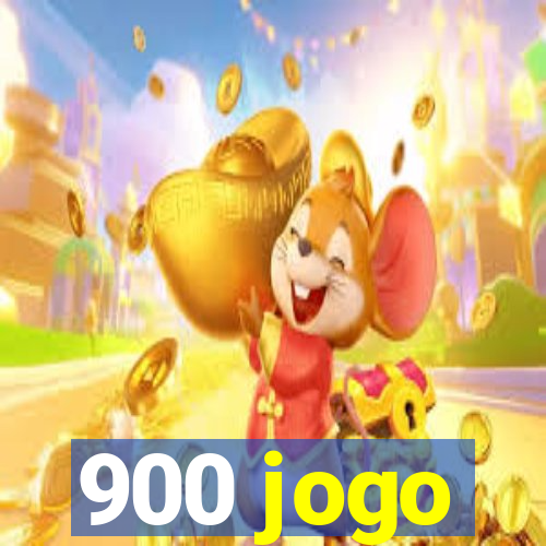 900 jogo