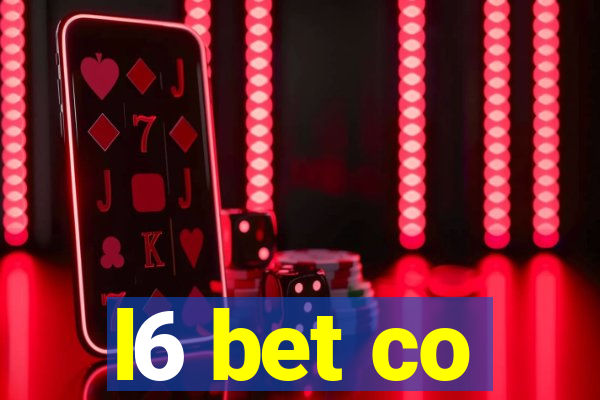 l6 bet co