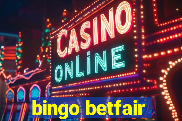 bingo betfair