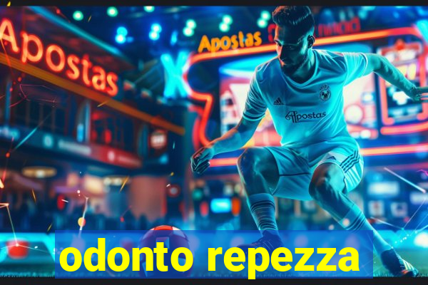 odonto repezza