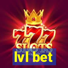 lvl bet