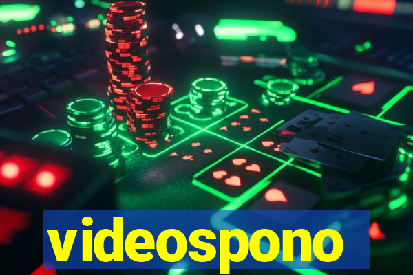 videospono