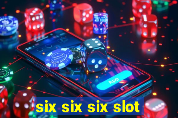 six six six slot