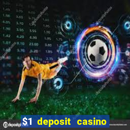 $1 deposit casino nz september 2021