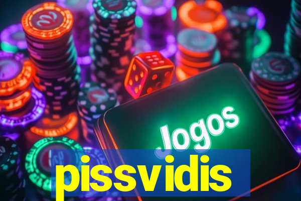 pissvidis