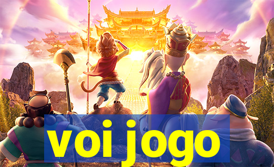 voi jogo