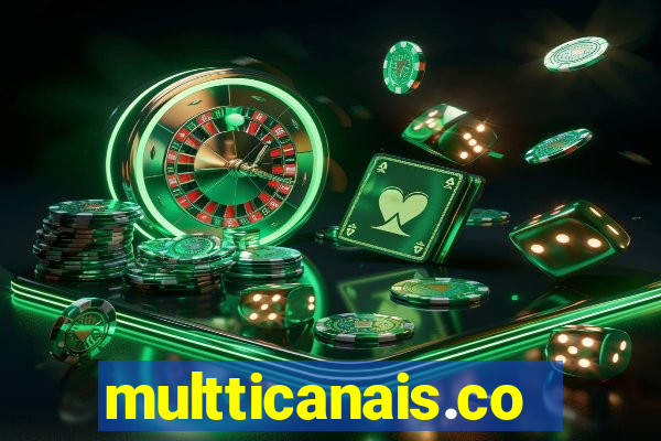 multticanais.com