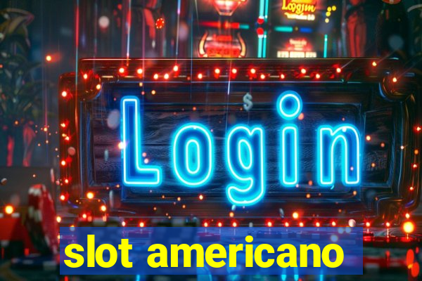 slot americano