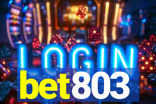 bet803