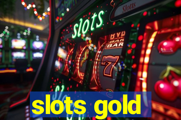 slots gold