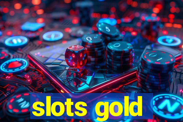 slots gold