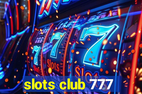 slots club 777