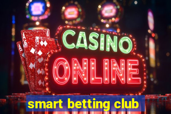 smart betting club