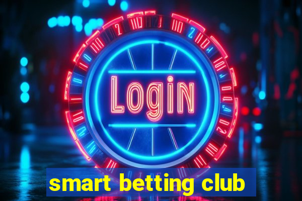 smart betting club