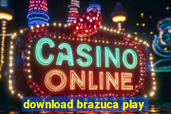 download brazuca play