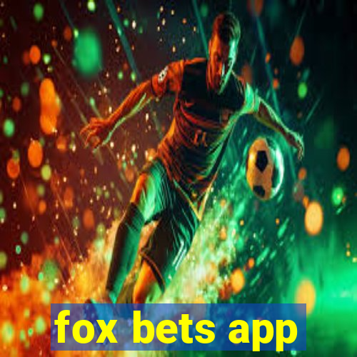 fox bets app